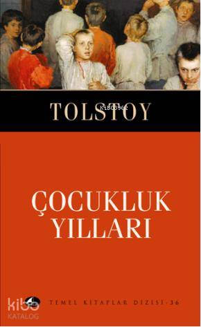 Çocukluk Yılları (Cep Boy) Lev Nikolayeviç Tolstoy