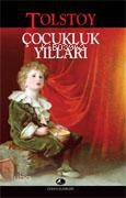Çocukluk Yılları Lev Nikolayeviç Tolstoy