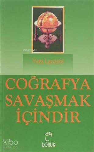 Coğrafya Savaşmak İçindir Yves Lacoste