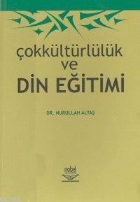 Çok Kültürlülük ve Din Eğitimi