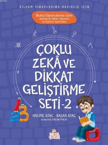 Çoklu Zeka ve Dikkat Geliştirme Seti 2; Bilsem Sınavlarına Hazırlık İçin - İlkokul