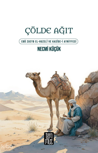 Çölde Ağıt Necmi Küçük