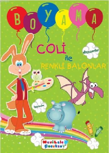 Coli ile Renkli Balonlar Boyama Kitabı