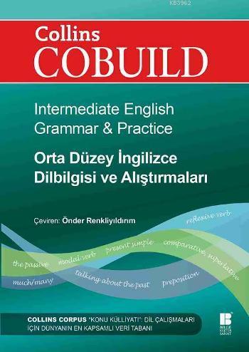 Collins Cobuild - Orta Düzey İngilizce Dilbilgisi ve Alıştırmaları; Intermediate English Grammar & Practice