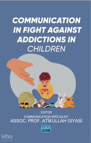 Communication in Fight Against Addictions in Children