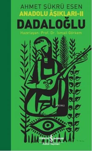 Dadaloğlu Anadolu Aşıkları 2