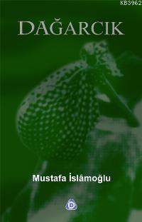 Dağarcık Mustafa İslamoğlu