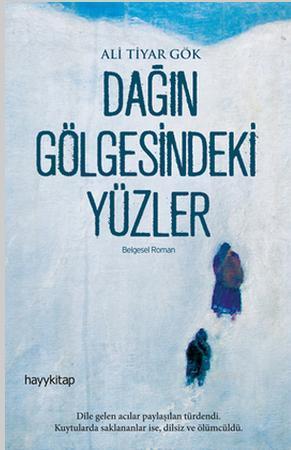 Dağın Gölgesindeki Yüzler