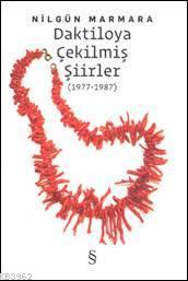 Daktiloya Çekilmiş Şiirler