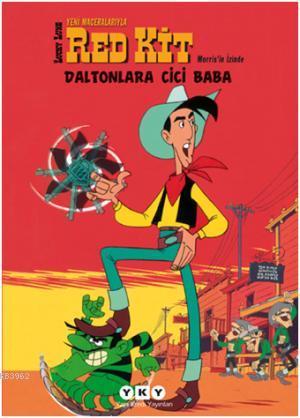 Daltonlara Cici Baba