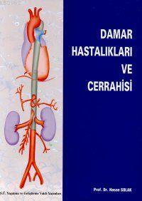 Damar Hastalıkları ve Cerrahisi