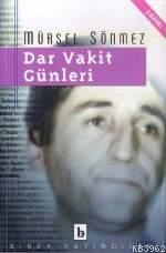 Dar Vakit Günleri