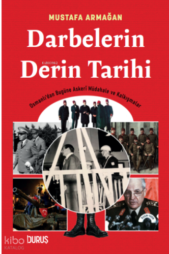 Darbelerin Derin Tarihi Mustafa Armağan