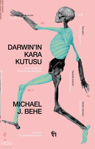 Darwin'in Kara Kutusu;Evrim Kuramı'na Biyokimyasal Başkaldırı Michael 