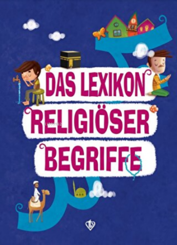 Das Lexikon Religiöser Begriffe (Dini Terimler Sözlüğü) Almanca Amine 