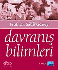 Davranış Bilimleri Salih Güney