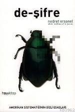 De Şifre; Amerikan S,stematiğinin Gizli Esasları