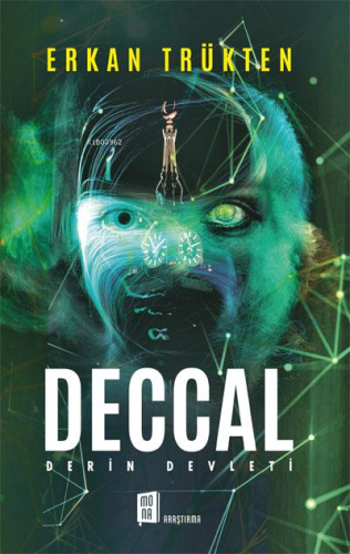 Deccal; Derin Devleti