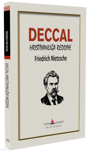 Deccal - Hristiyanlığa Reddiye;(Sosyal ve Eğlence Hayatı - Ticari Yapı