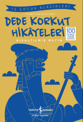 Dede Korkut Hikâyeleri Kısaltılmış Metin