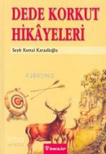 Dede Korkut Hikâyeleri Seyit Kemal Karaalioğlu