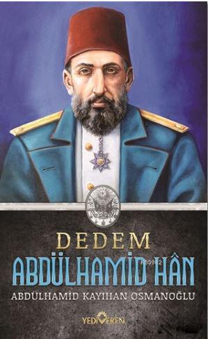 Dedem Abdülhamid Han (Ciltsiz)