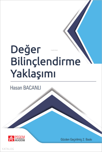 Değer Bilinçlendirme Yaklaşımı Hasan Bacanlı