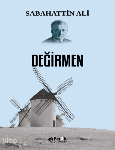 Değirmen Sabahattin Ali