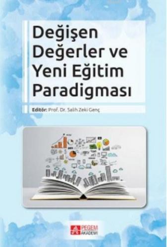 Değişen Değerler ve Yeni Eğitim Paradigması