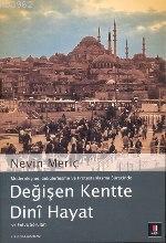 Değişen Kentte Dinî Hayat; ve Fetva Soruları