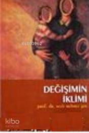 Değişimin İklimi Seyit Mehmet Şen