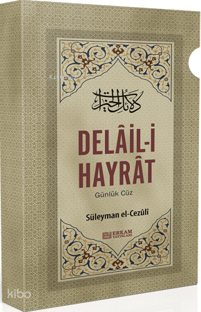 Delail-i Hayrat - Günlük Cüz Süleyman el-Cezuli