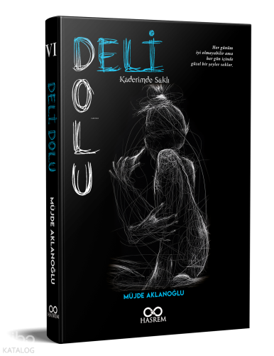 Deli Dolu - Kaderimde Saklı