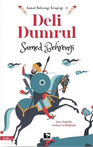 Deli Dumrul Samed Behrengi