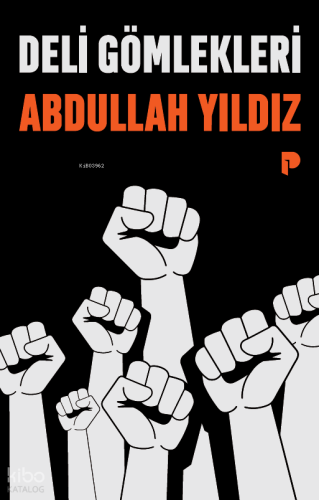 Deli Gömlekleri Abdullah Yıldız