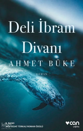 Deli İbram Divanı Ahmet Büke