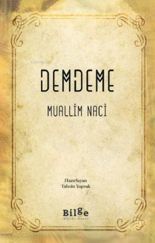 Demdeme Muallim Naci