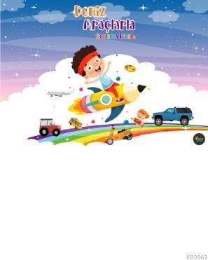 Deniz Araçlarla - Boyama Kitabı