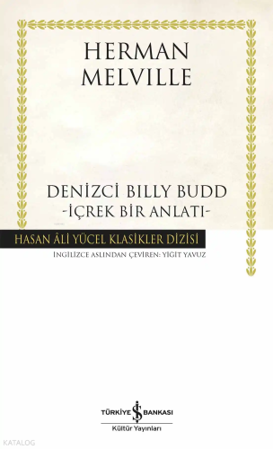 Denizci Billy Budd – İçrek Bir Anlatı Herman Melville
