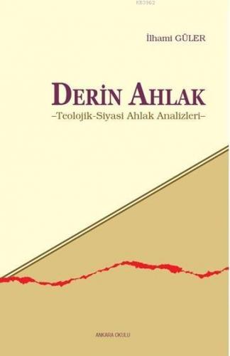 Derin Ahlak İlhami Güler
