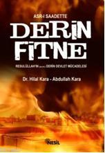 Derin Fitne; Allah'ın Resulü'nün Derin Devlet Mücadelesi Abdullah Kara