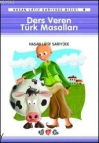 Ders Veren Türk Masalları Hasan Latif Sarıyüce