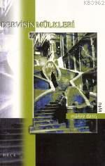 Dervişin Mülkleri Münire Daniş