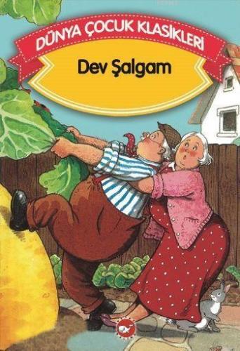 Dev Şalgam; Dünya Çocuk Klasikleri