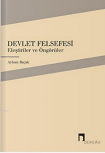 Devlet Felsefesi Ayhan Bıçak