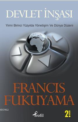 Devlet İnşası Francis Fukuyama