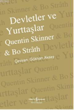Devletler ve Yurttaşlar  Tarih, Kuram, Muhtemel Gelecek