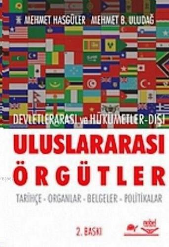 Devletlerarası ve Hükümetler-Dışı Uluslararası Örgütler Mehmet Hasgüle