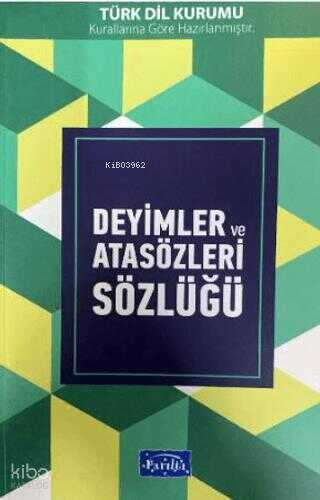 Deyimler Ve Atasözleri Sözlüğü Kolektif