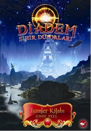 Diadem Sihir Dünyaları; İsimler Kitabı
